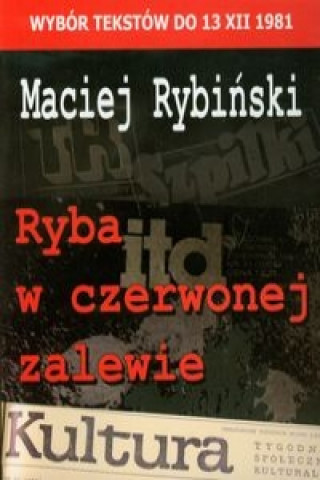 Książka Ryba w czerwonej zalewie Maciej Rybinski