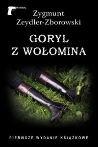 Könyv Goryl z Wolomina Zygmunt Zeydler-Zborowski