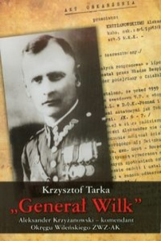 Książka General Wilk Krzysztof Tarka