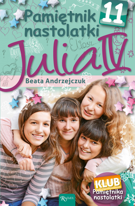 Carte Pamietnik nastolatki 11 Julia IV Andrzejczuk Beata
