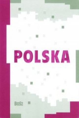Kniha Polska Franciszek Ziejka