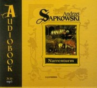 Audio Narrenturm Tom 1 Andrzej Sapkowski
