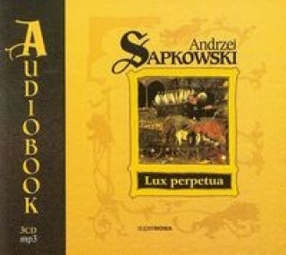 Audio Lux perpetua Andrzej Sapkowski