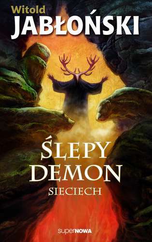 Kniha Slepy demon Sieciech Witold Jablonski