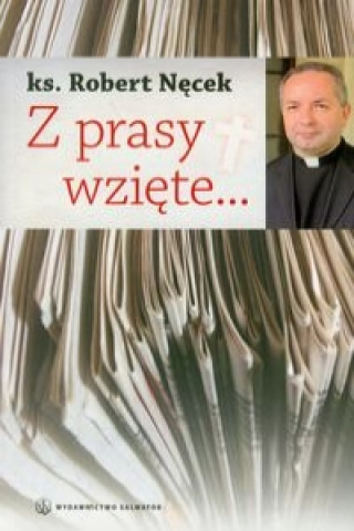 Knjiga Z prasy wziete Robert Necek