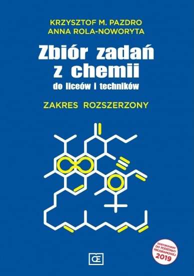 Knjiga Zbior zadan z chemii do liceow i technikow zakres rozszerzony Krzysztof M. Pazdro