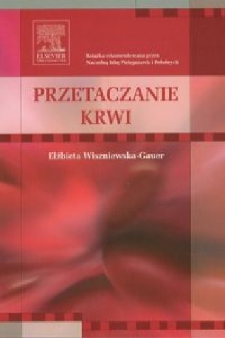 Kniha Przetaczanie krwi Elzbieta Wiszniewska-Gauer