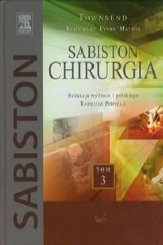Kniha Sabiston Chirurgia Tom 3 Courtney M. Townsend