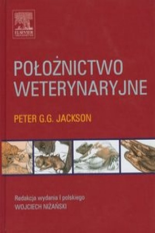 Книга Poloznictwo weterynaryjne Peter G. G. Jackson