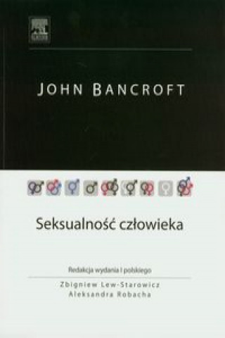 Kniha Seksualnosc czlowieka John Bancroft