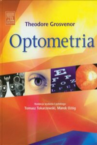 Kniha Optometria Theodore Grosvenor