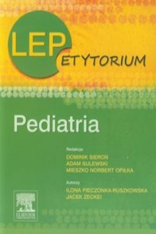 Kniha LEPetytorium Pediatria Ilona Pieczonka-Ruszkowska