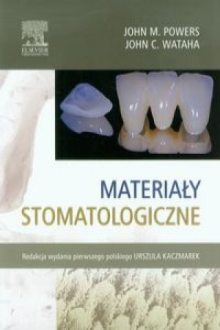Kniha Materialy stomatologiczne Powers John M.
