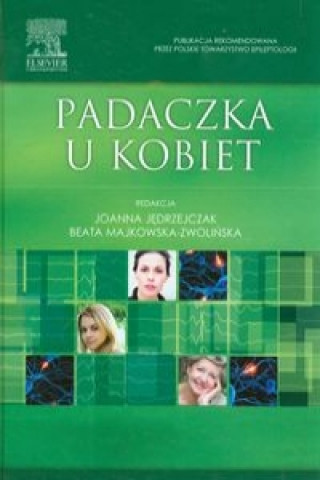 Könyv Padaczka u kobiet 