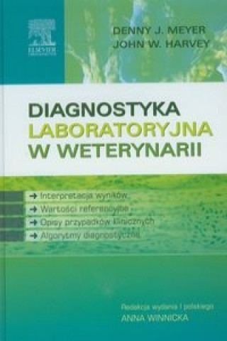 Book Diagnostyka laboratoryjna w weterynarii John W. Harvey