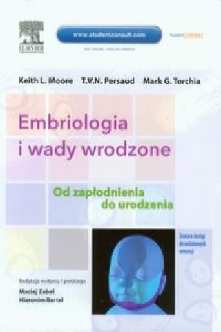 Könyv Embriologia i wady wrodzone Moore Keith L.