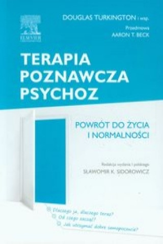 Kniha Terapia poznawcza psychoz Douglas Turkington