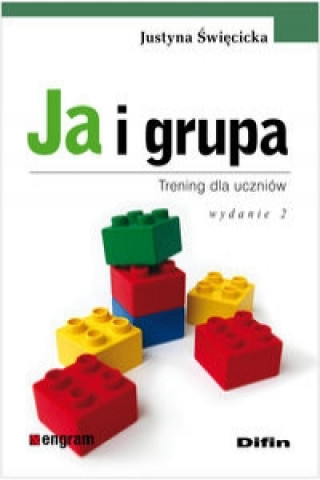 Kniha Ja i grupa Trening dla uczniow Justyna Swiecicka