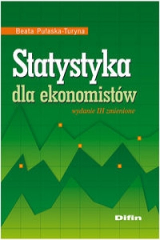 Kniha Statystyka dla ekonomistow Beata Pulaska-Turyna