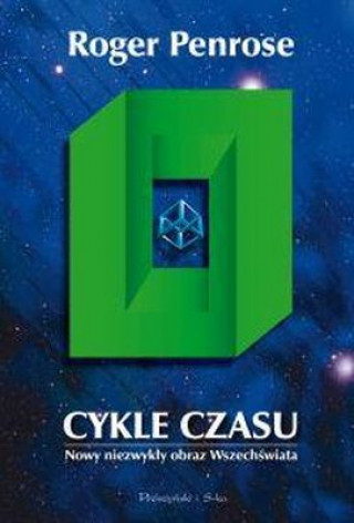 Książka Cykle czasu Roger Penrose