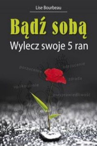 Książka Badz soba Lise Bourbeau