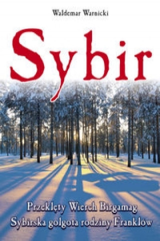 Könyv Sybir Waldemar Warnicki
