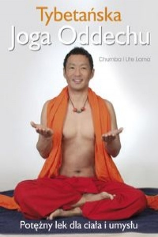 Könyv Tybetanska Joga Oddechu Chumba Lama