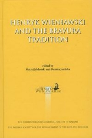 Carte Henryk Wieniawski and the bravura tradition 