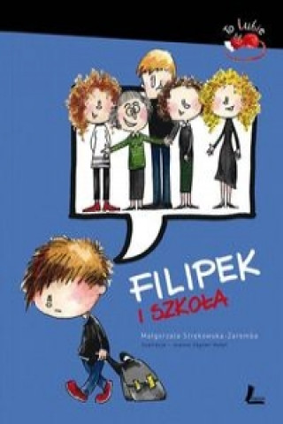 Kniha Filipek i szkola Malgorzata Strekowska-Zaremba
