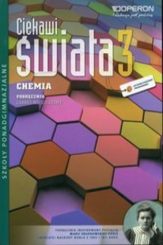 Könyv Ciekawi swiata 3 Chemia Podrecznik Zakres rozszerzony Marek Kwiatkowski