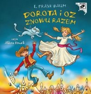 Digitale Dorota i Oz znowu razem Lyman Frank Baum