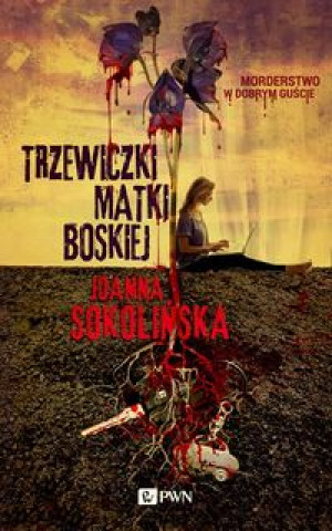 Könyv Trzewiczki Matki Boskiej Sokolińska Joanna