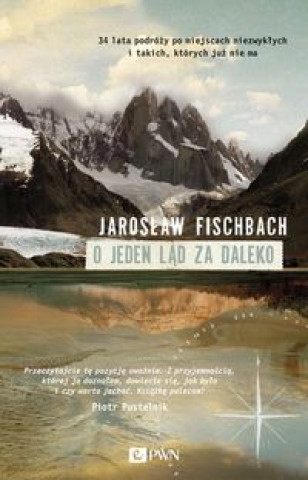 Книга O jeden lad za daleko Jaroslaw Fischbach