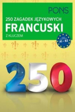 Könyv 250 zagadek jezykowych francuski z kluczem 