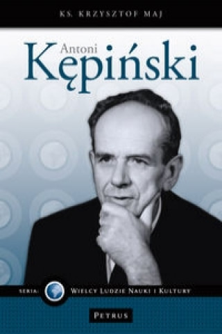 Kniha Antoni Kepinski Krzysztof Maj