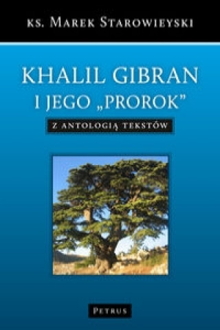 Knjiga Khalil Gibran Marek Starowieski