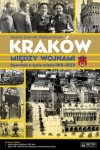 Kniha Krakow miedzy wojnami Malgorzata Kocanda