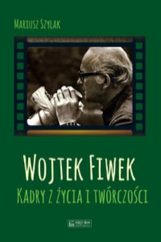 Книга Wojtek Fiwek Marcin Szylak