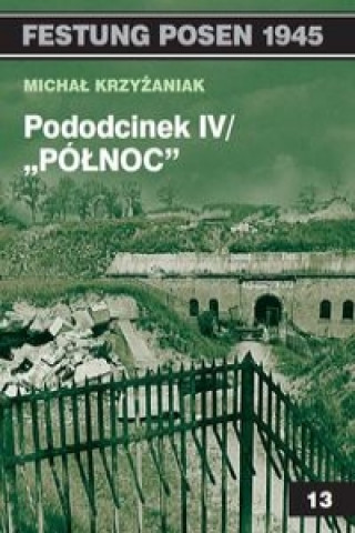 Kniha Pododcinek IV "Polnoc" Michal Krzyzaniak