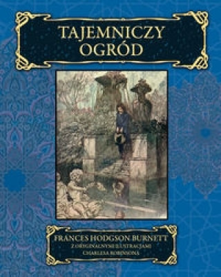 Książka Tajemniczy ogrod Frances Hodgson Burnett