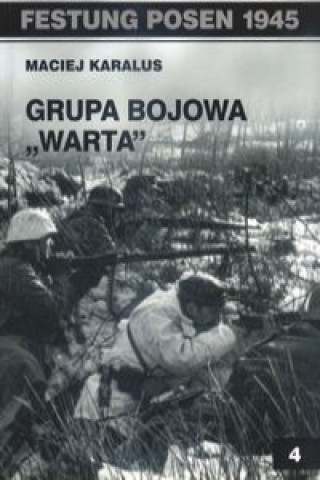Könyv Grupa bojowa Warta Maciej Karalus