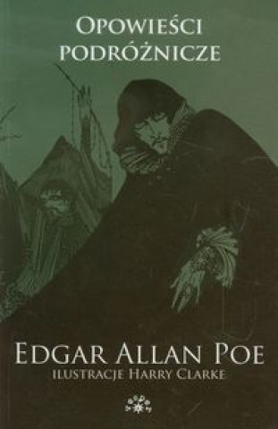 Kniha Opowiesci podroznicze Tom 3 Edgar Allan Poe