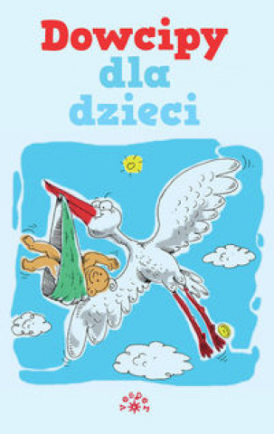 Kniha Dowcipy dla dzieci Konrad Wojciechowski