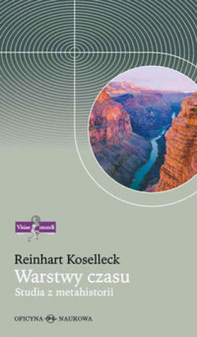 Könyv Warstwy czasu Reinhart Koselleck