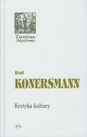 Kniha Krytyka kultury Ralf Konersmann