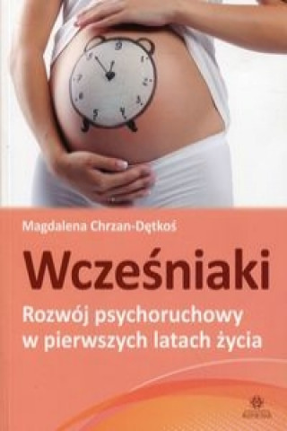 Книга Wczesniaki Magdalena Chrzan-Detkos