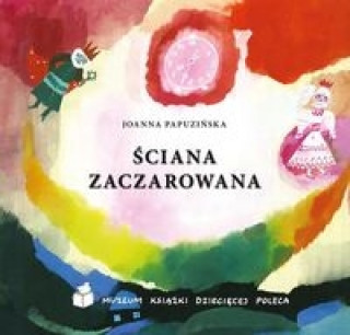 Kniha Sciana zaczarowana Joanna Papuzinska