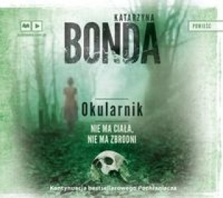 Audio Okularnik Katarzyna Bonda
