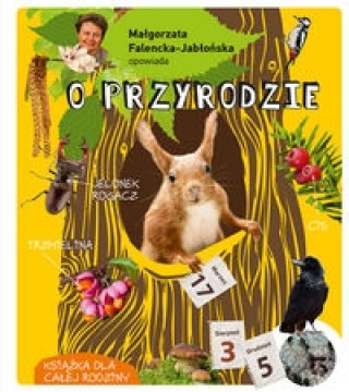Carte Malgorzata Falencka Jablonska opowiada o przyrodzie Malgorzata Falencka-Jablonska