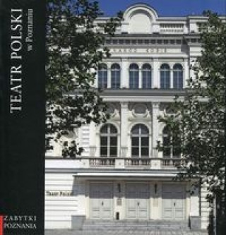 Kniha Teatr Polski w Poznaniu 